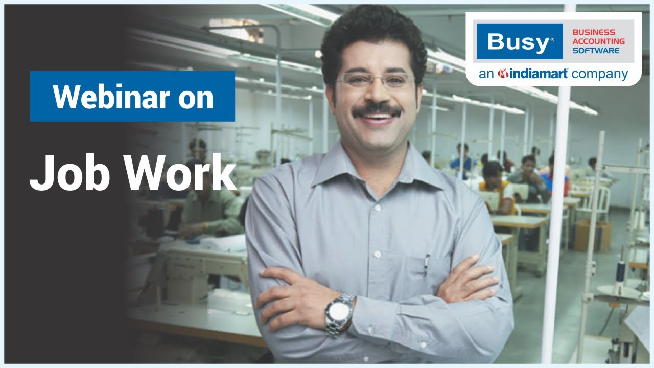 Job Work in BUSY (Hindi)