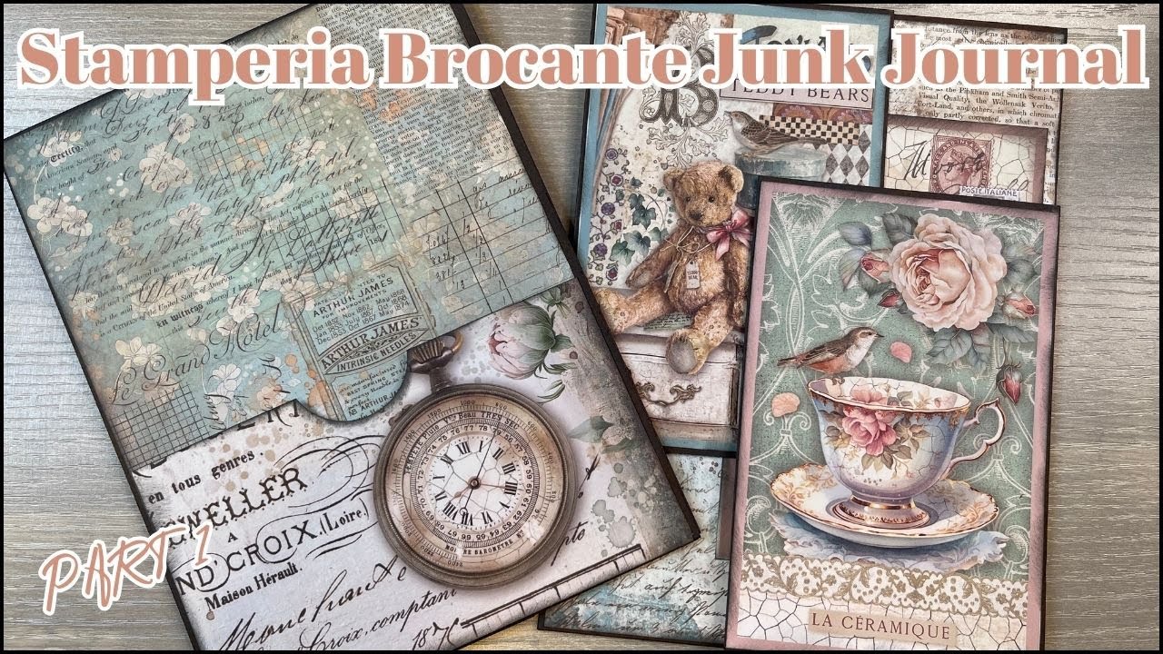 STAMPERIA BROCANTE ANTIQUES MINI ALBUM JUNK JOURNAL * WORKING ON THE SIGNATURES * PART 1