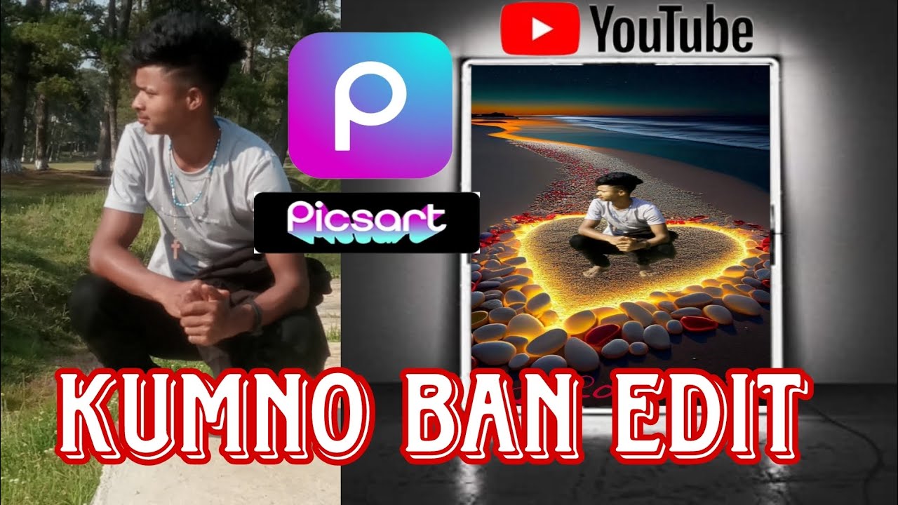 Kumno ban edit dur na u / Picsart / Banshai Basaiawmoit channel