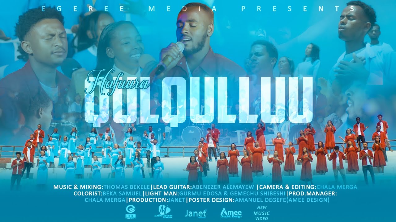 HAFUURA QULQULLUU| GARTUU EBENEZER WMW NAQAMTEE