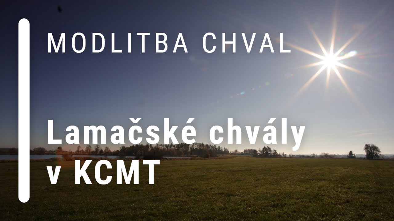 Lamačsk&eacute; chv&aacute;ly v KCMT