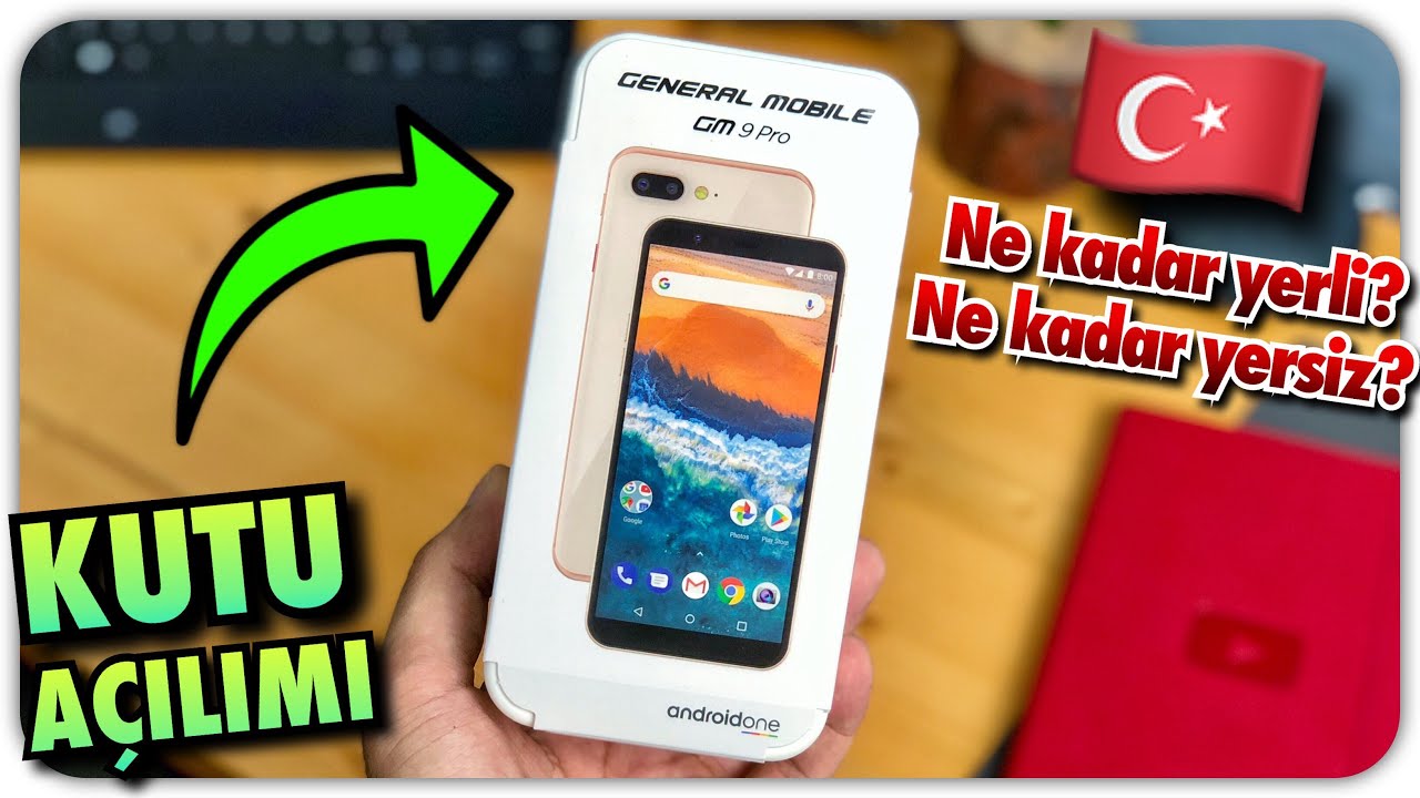 General Mobile GM 9 Pro Kutusundan Çıkıyor - Ne Kadar Yerli? 🇹🇷