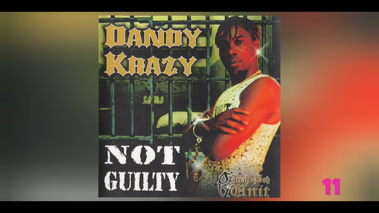 Dandy Crazy - Not Guilty