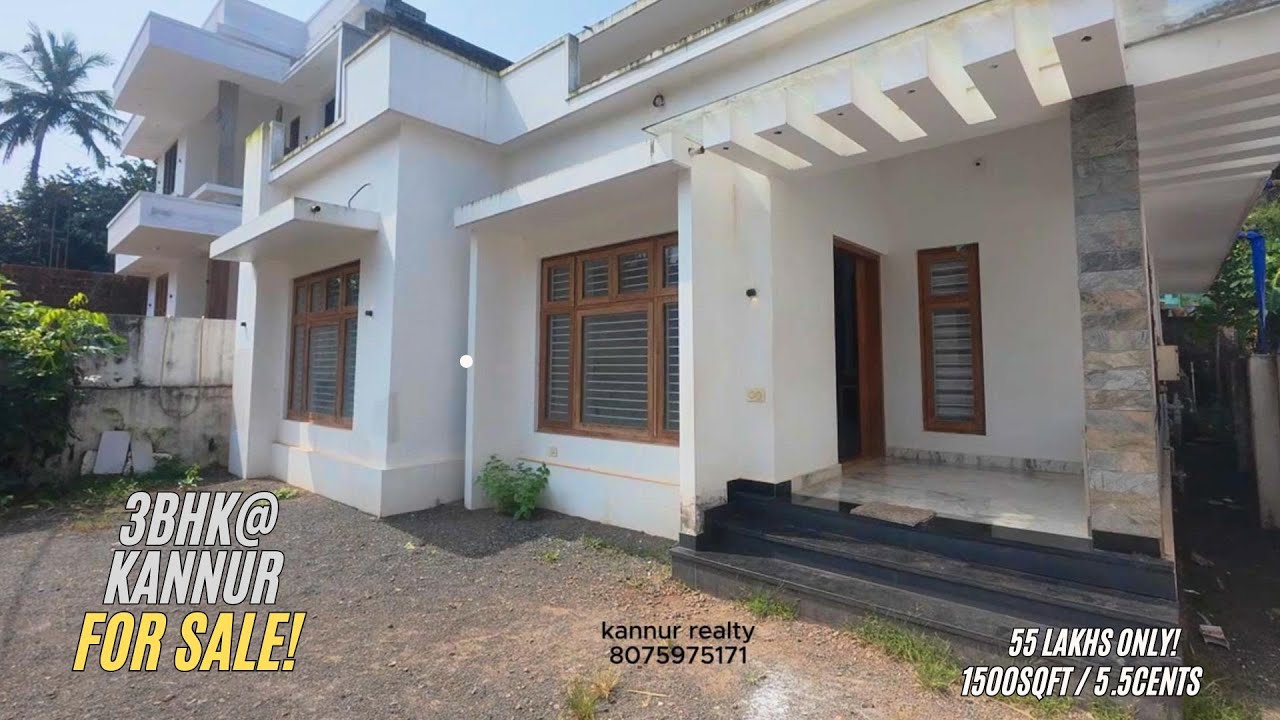 New Listing | 55 Lakh House for Sale in Kannur | 1500 Sqft | 5.5 Cents | Just 2 Years Old!” | 3bhk