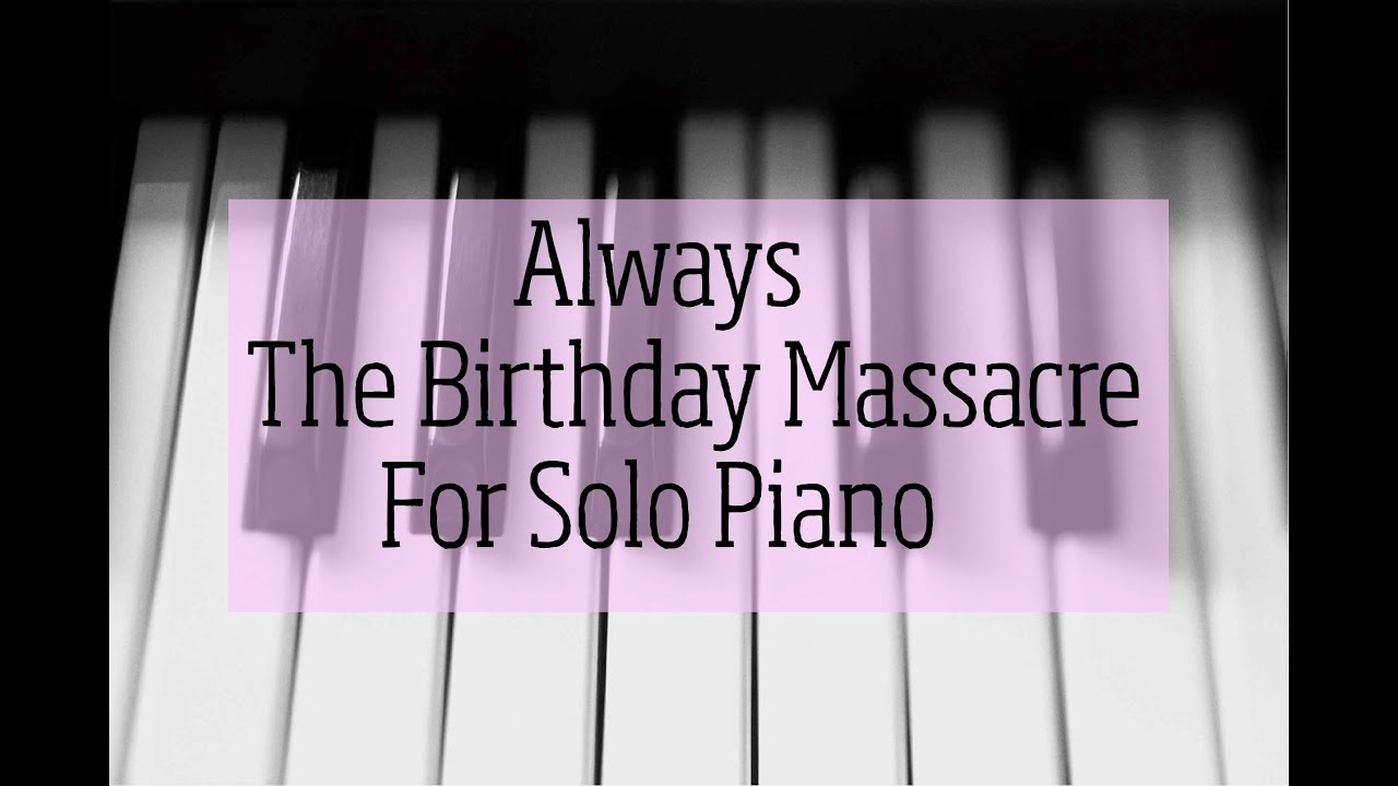 Always - TBM Piano Cover