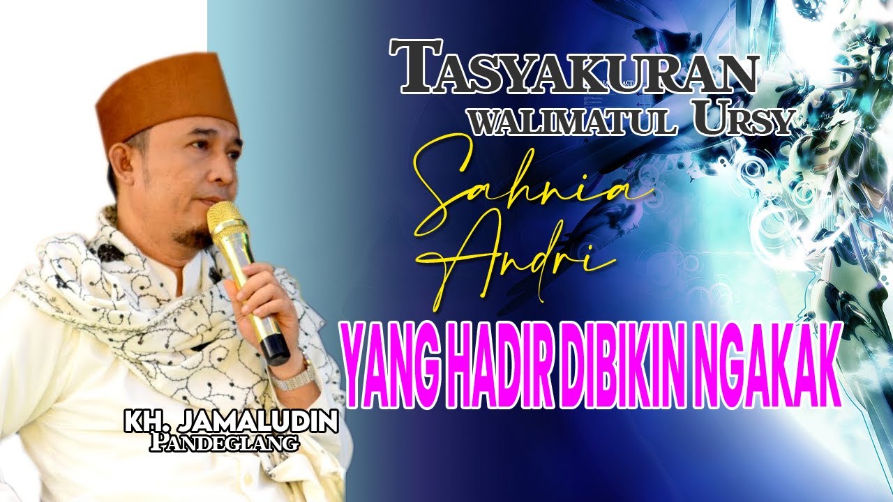 DIKOCOK PERUT DENGAN BAHASA KHAS BANTEN |  KH. JAMALUDIN PANDEGLANG BANTEN