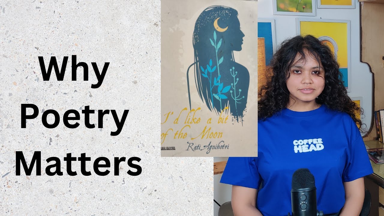 World poetry Day Special Why Poetry Matters | Poetry Tips for Beginners | Rati Agnihotri