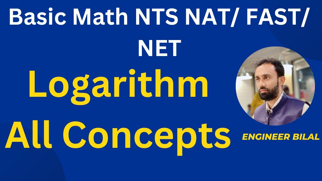 Basic Math for Entry Test Logarithm  FAST/ NTS/ NUST NET I NTS Test Preparation I Logarithm Question