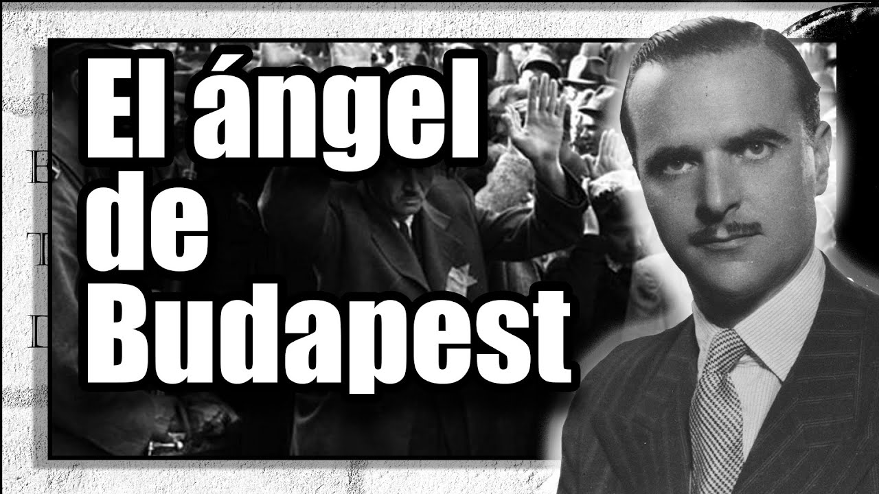 Ángel Sanz Briz - El ángel de Budapest