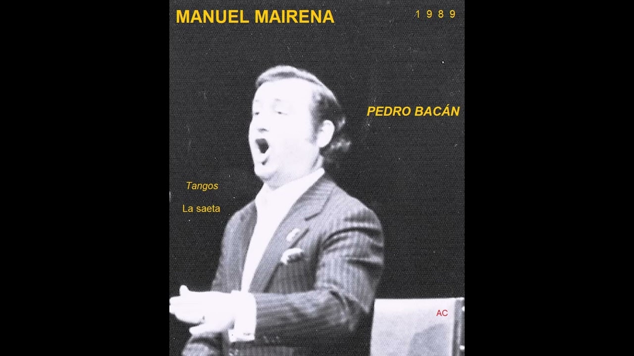 Manuel Mairena - 