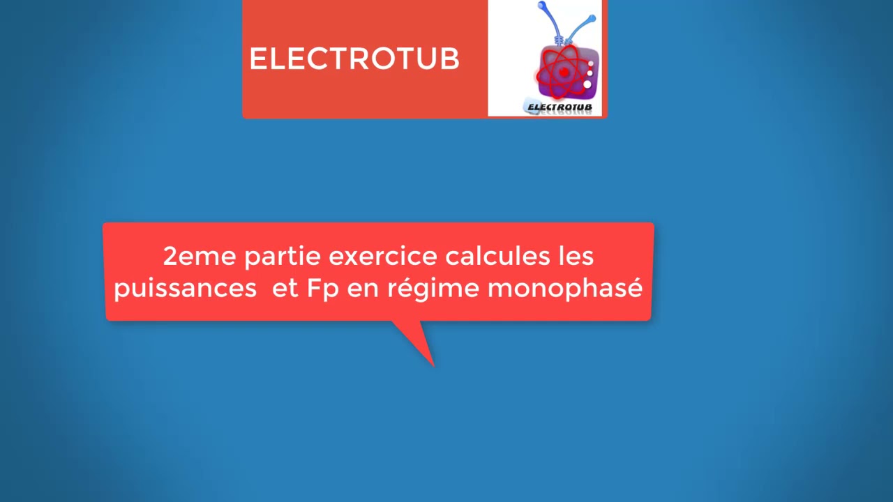 (2 éme partie) exercice calcule de puissance et amelioraton de facteur de puissance