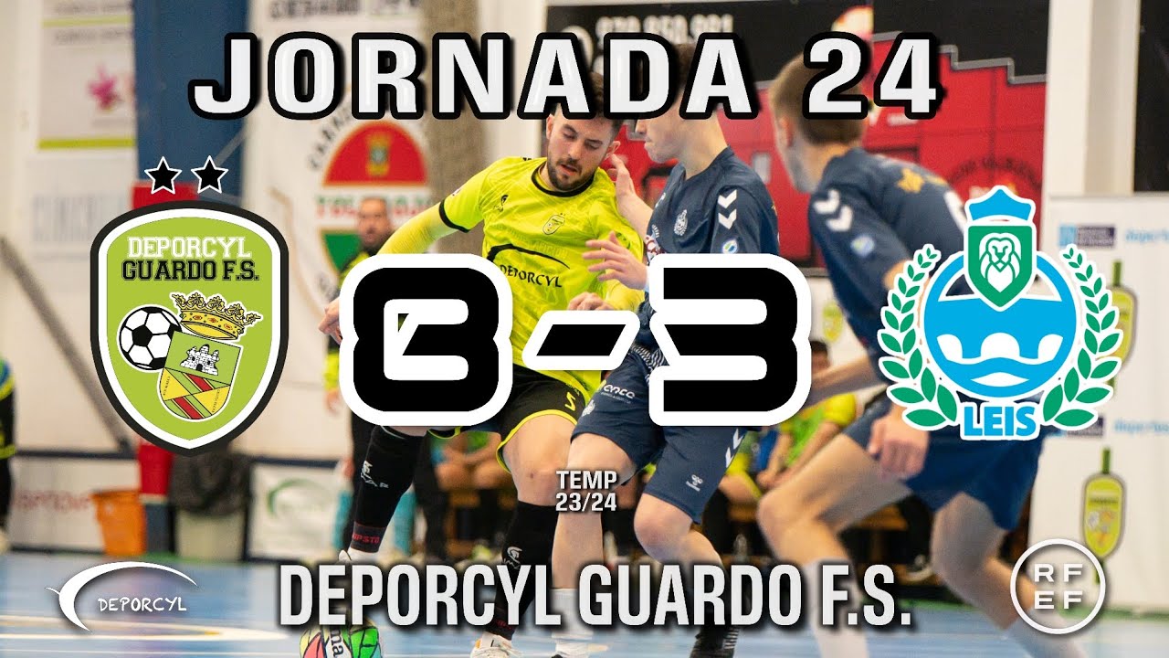 Deporcyl Guardo F.S. 8  VS Leis Pontevedra 3 Jornada 24 Temp 23/24