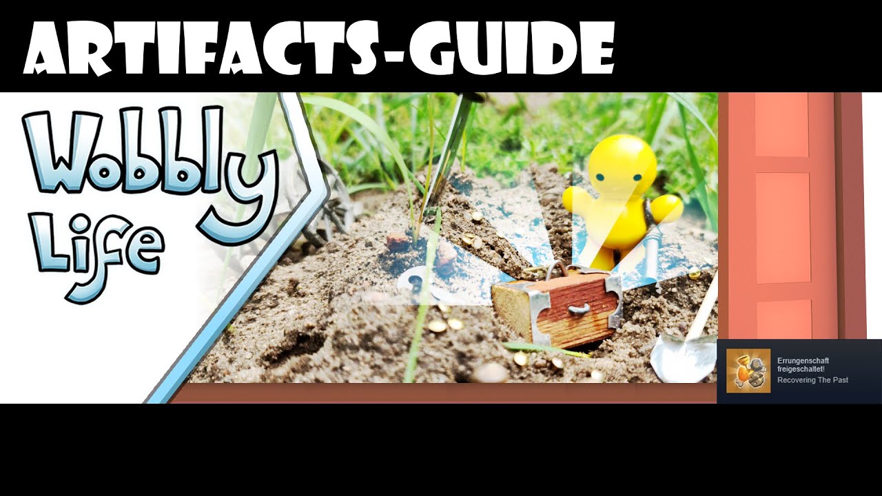 Wobbly Life - All Artifacts / Alle Artefakte (Guide)