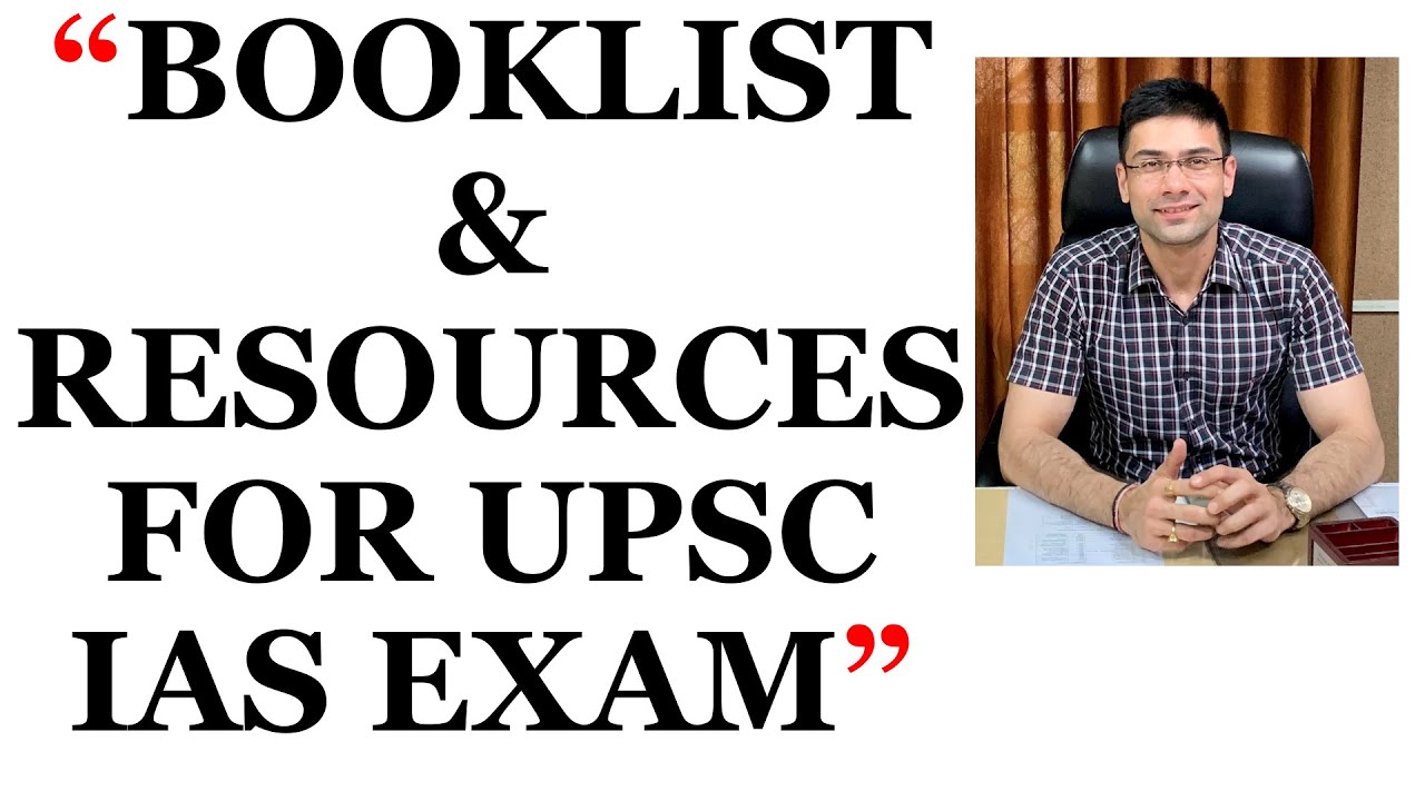BOOKLIST & RESOURCES FOR UPSC CSE / IAS EXAM PREPARATION