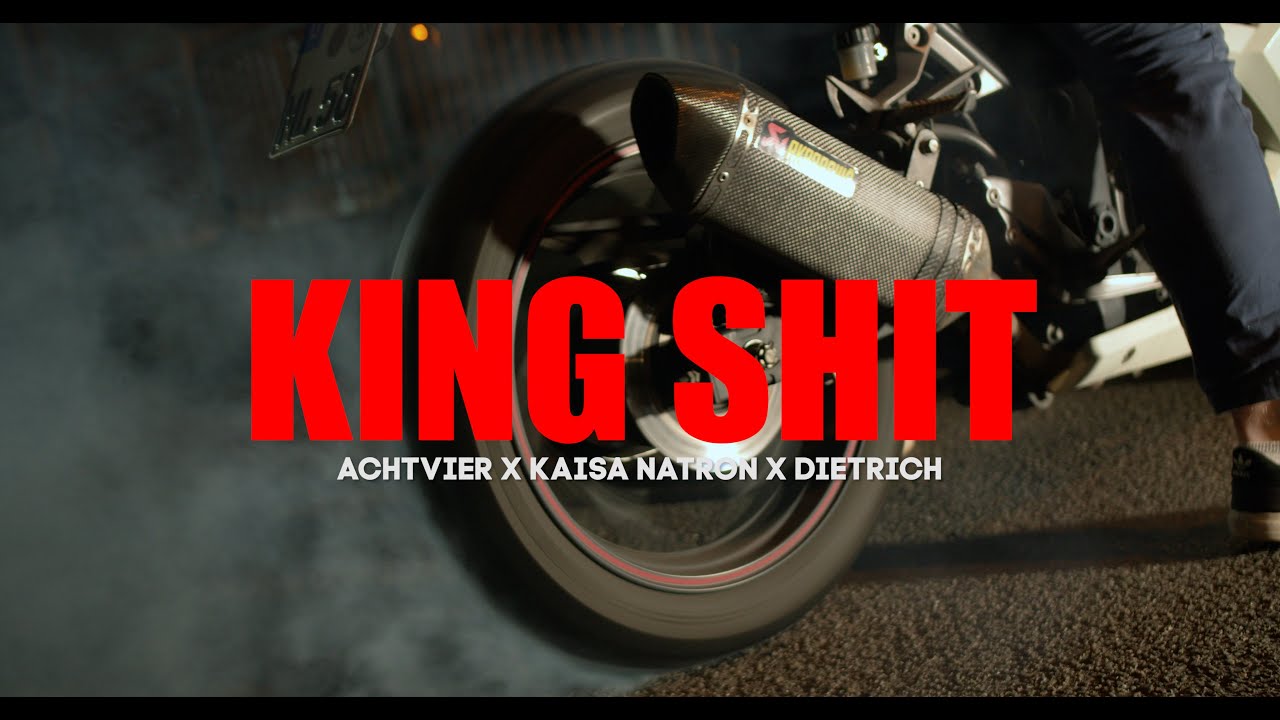 ACHTVIER - KING SHIT FEAT. KAISA NATRON & DIETRICH (prod. JMXJ)
