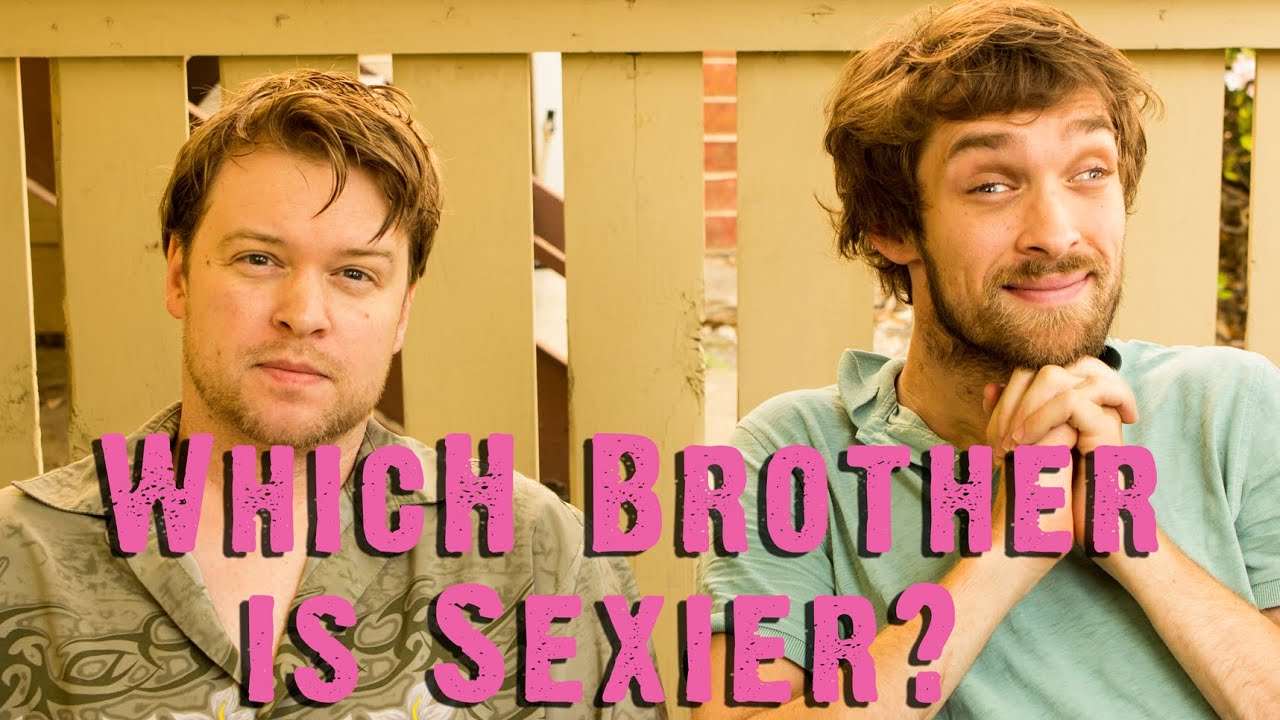 Which Brother is Sexier?