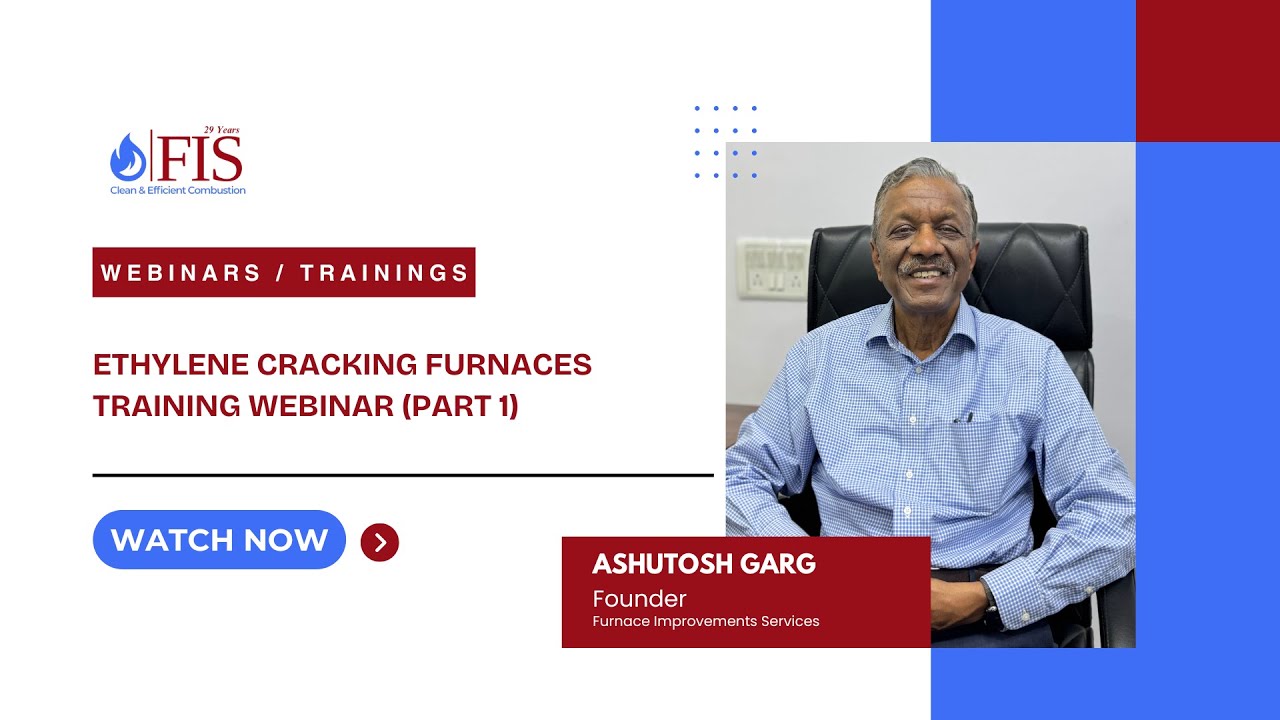 Ethylene Cracking Furnace Training Webinar (Part 1)