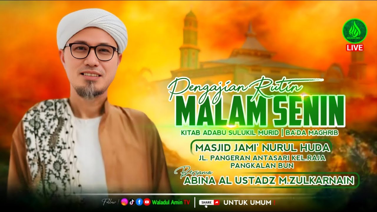 Kajian Rutin Setiap Malam Senin | Bersama Abina Al Ustadz M. Zulkarnain (01/02/2026)