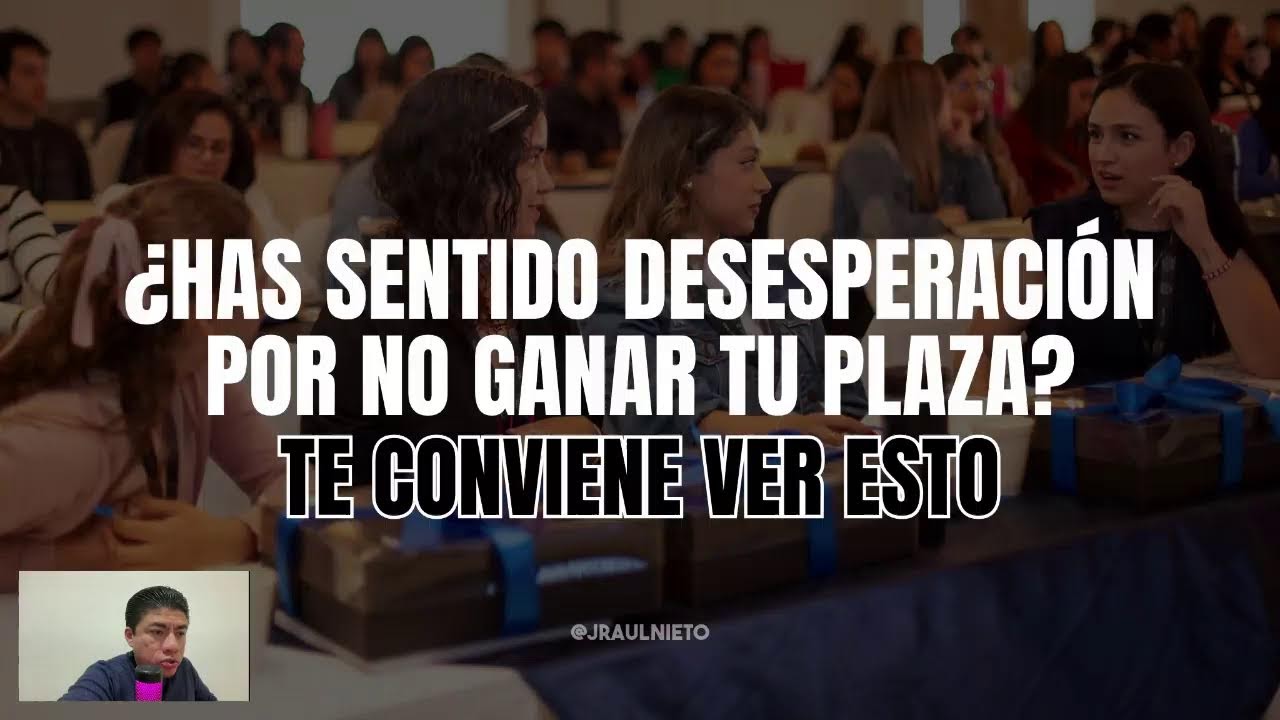 ¿Has sentido desesperación por no ganar tu plaza? Te conviene ver esto