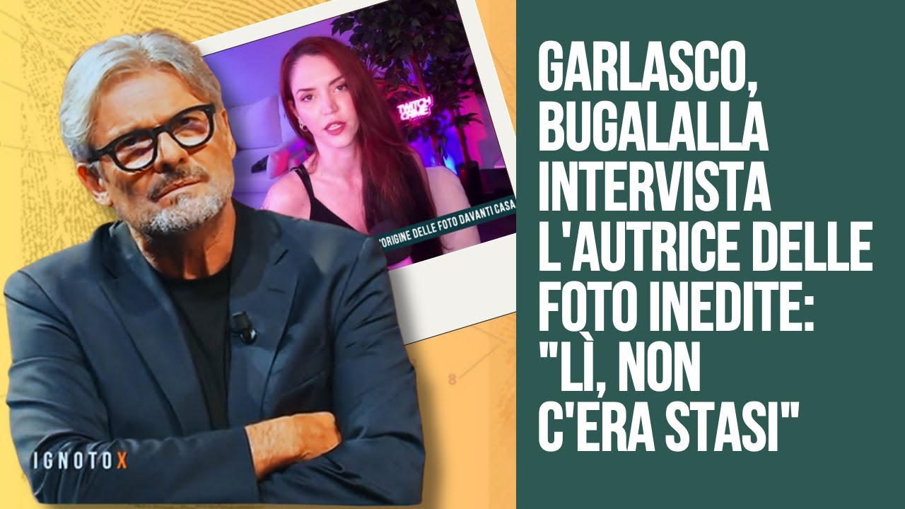 Garlasco, Bugalalla intervista l'autrice delle foto inedite: 