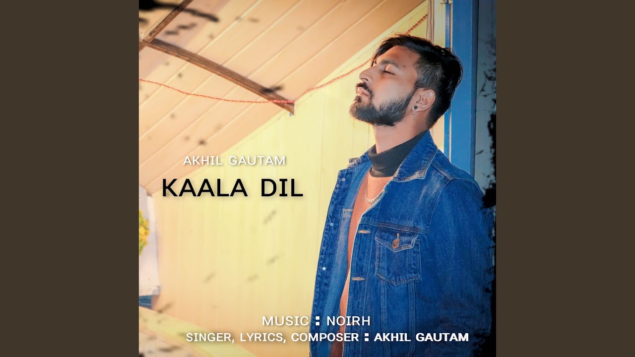 Kaala Dil