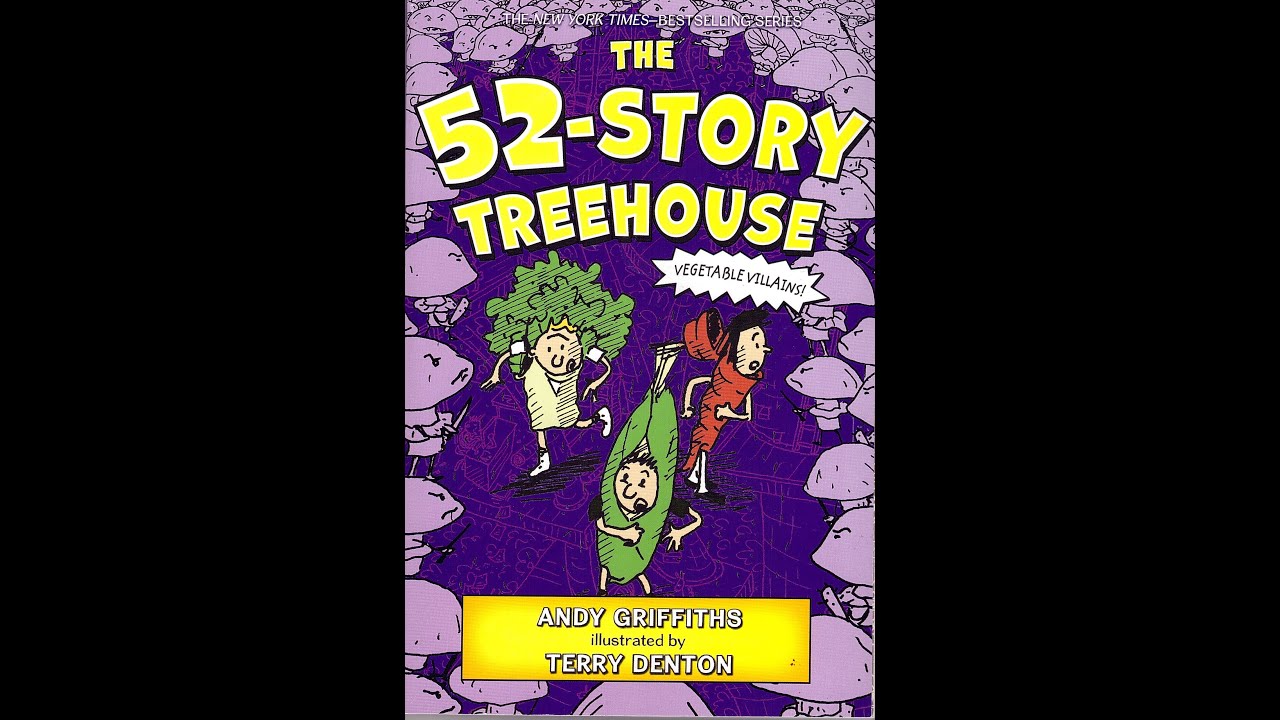Claire's Reads: The 52-Story Treehouse (Chapters 1-3) By Andy Griffiths