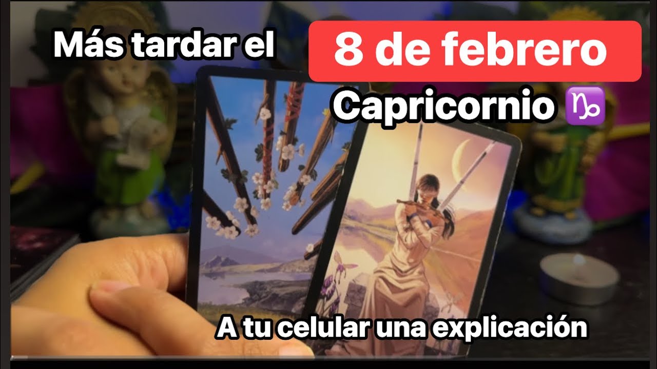 CAPRICORNIO| LUEGO DE FEBRERO 8 cosas IMPACTANTES VIVIRÁS en TELÉFONO UNA EXPLICACIÓN QUE TU QUERÍAS