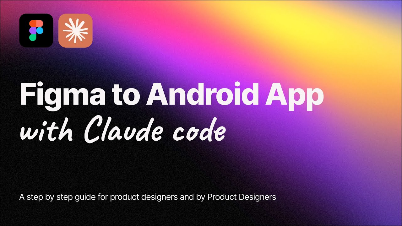Figma to Android Apps using Claude Code · Part One