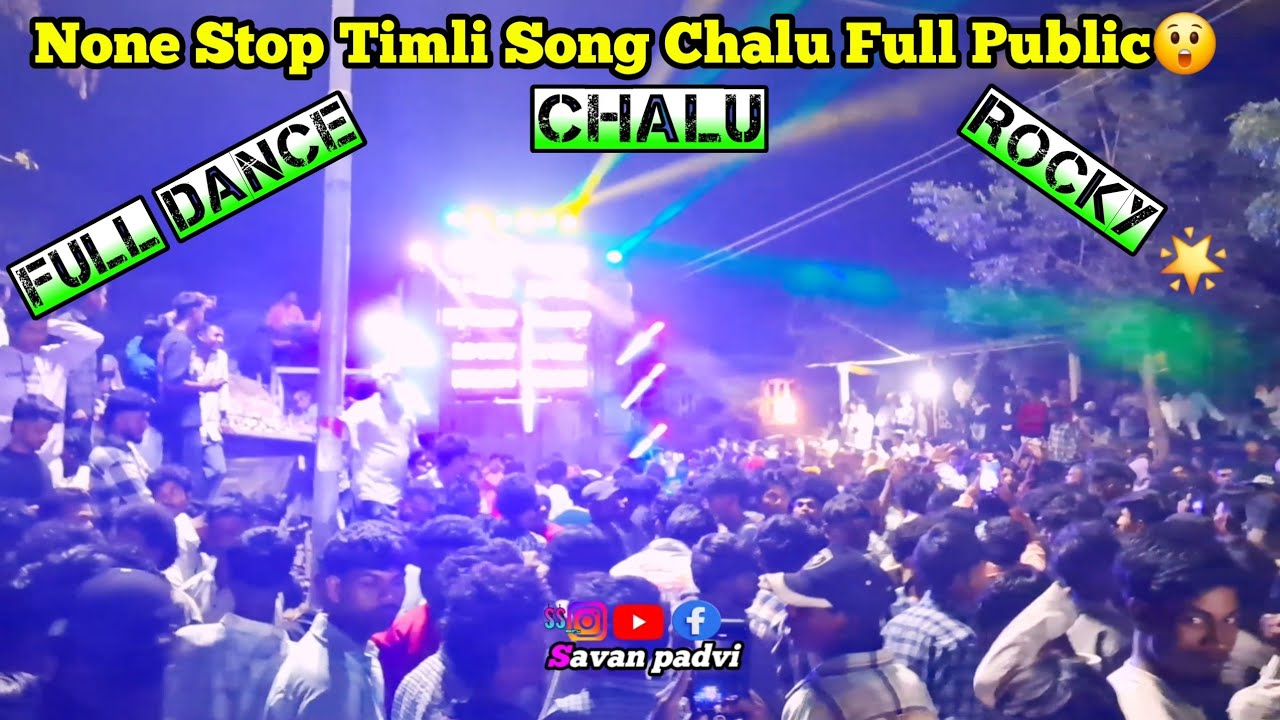 None Stop Timli Song chalu Full Public Full Dance Chalu || Rocky 🌟 Me