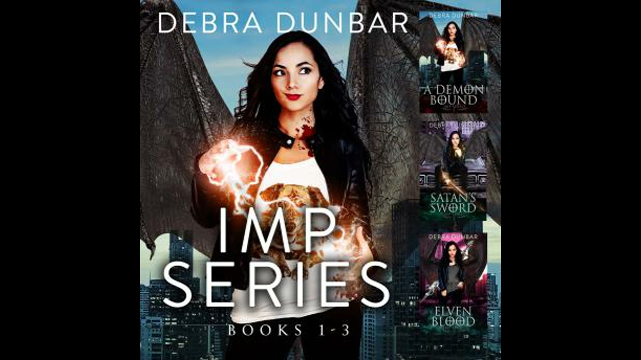 Imp Series Books 1-3 - Debra Dunbar