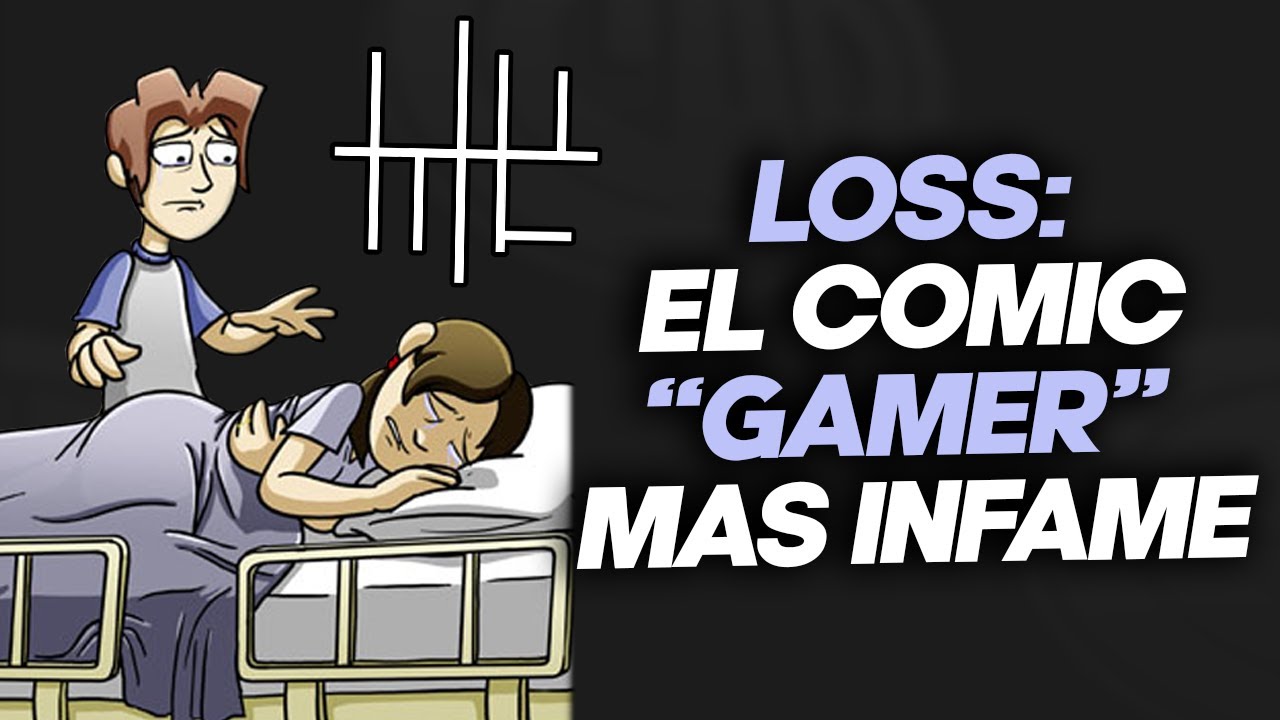 LOSS: El comic GAMER que rompió internet