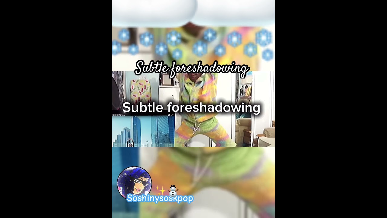 Subtle Foreshadowing 
