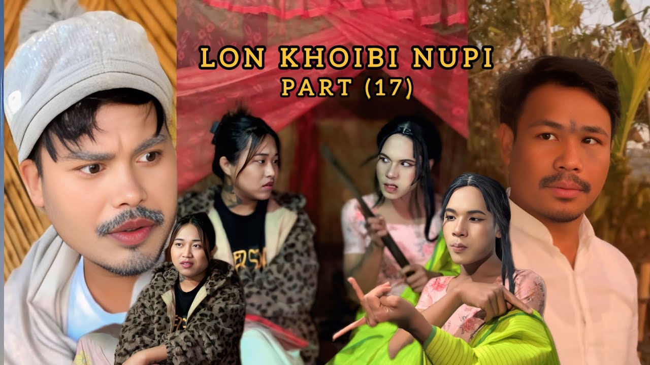 Lon khoibi nupi ll Ep 17 ll Manipuri Comedy Short Film 