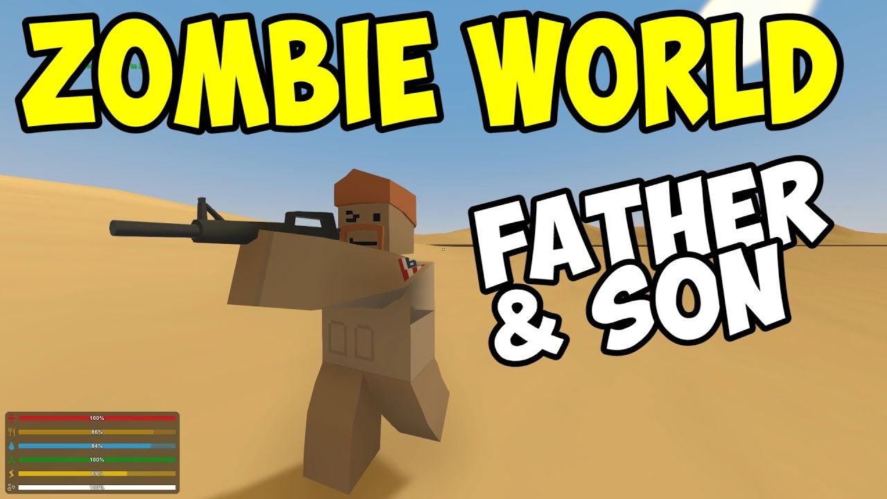 UNTURNED - Father & Son in Zombie World! - Part 1 (Unturned Multiplayer Co-op)