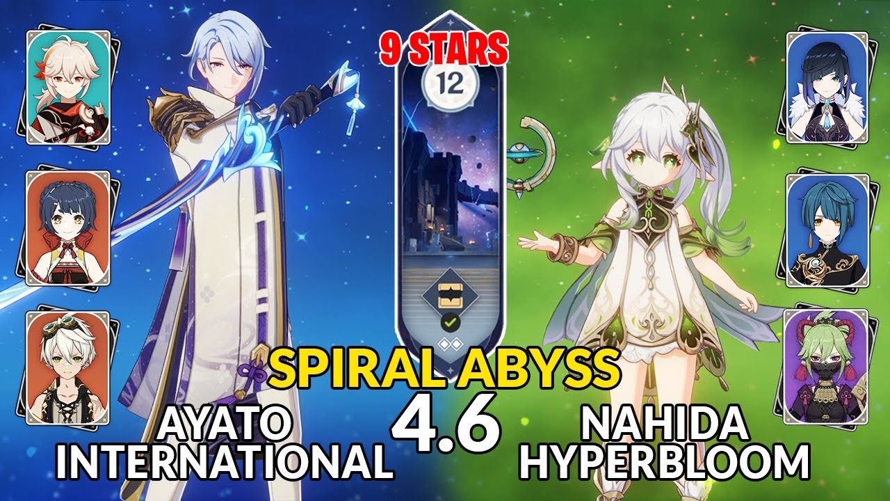 New 4.6 Spiral Abyss│Ayato International & Nahida Hyperbloom | Floor 12 - 9 Stars | Genshin Impact