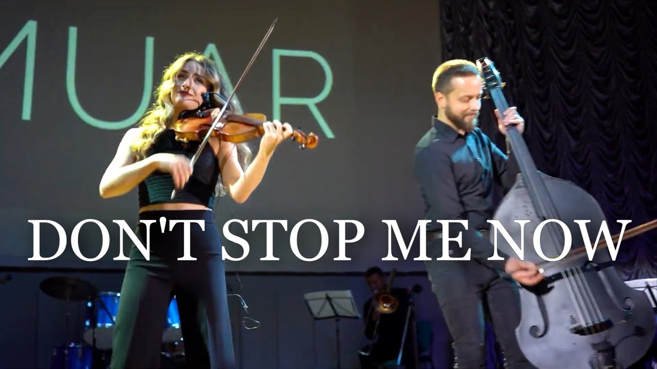 Don't Stop Me Now - Violin And Double Bass Cover