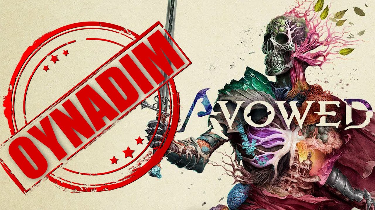 OYNADIM: AVOWED