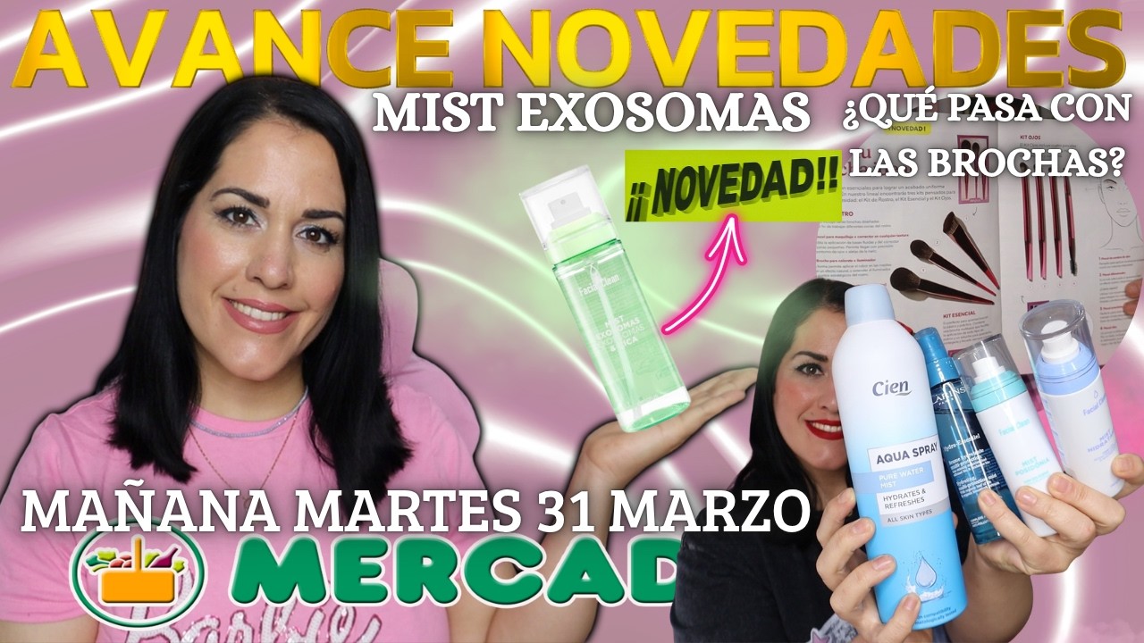 🔥AVANCE MERCADONA🔥NOVEDAD BRUMA💚 EXOSOMAS Y CICA&iquest;Y LAS NUEVAS BROCHAS?