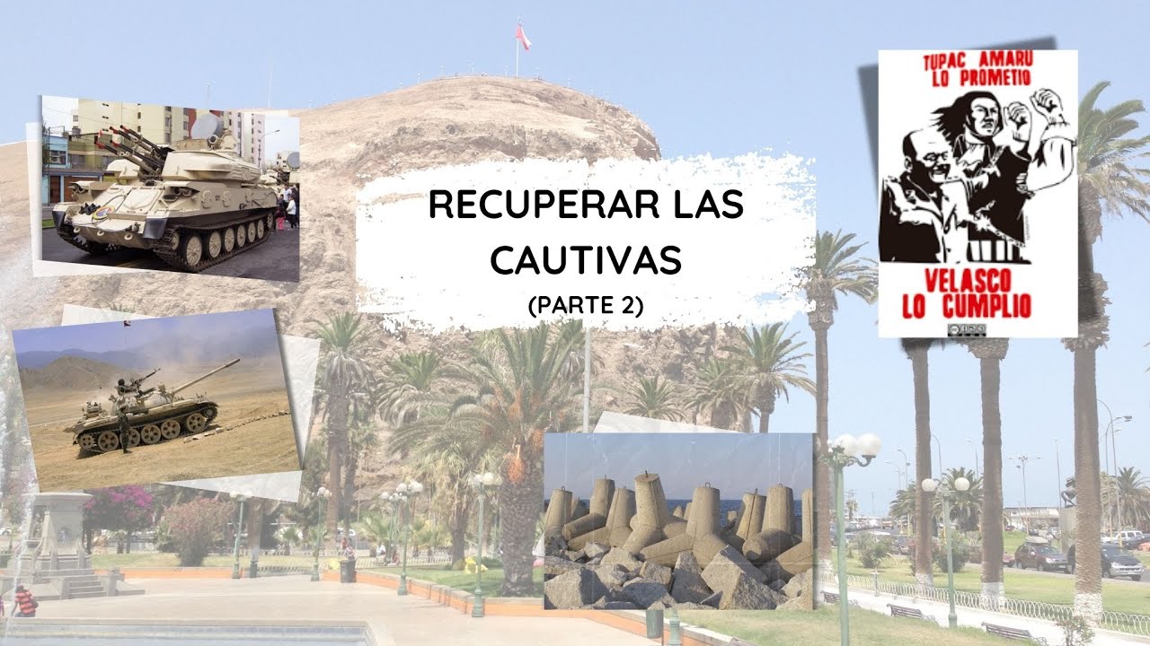 Recuperar las Cautivas, segunda parte.