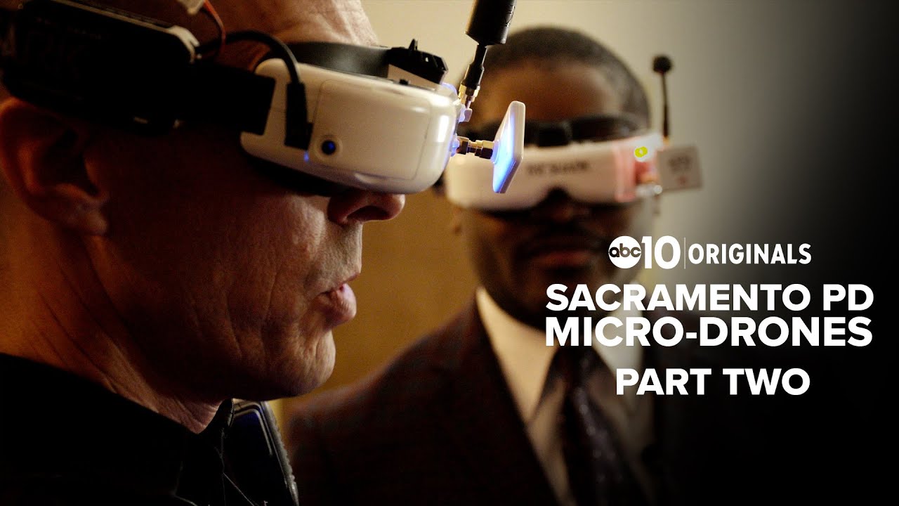 Sacramento Police Department rolling out cutting edge micro-drones, Part Two | ABC10 Originals