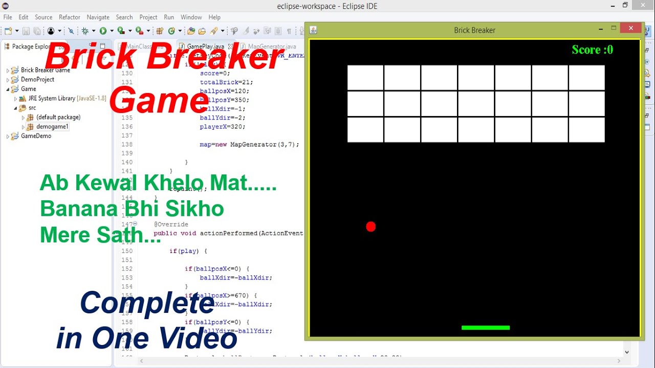Brick Breaker Game in one video | Java Swing | eclipse IDE