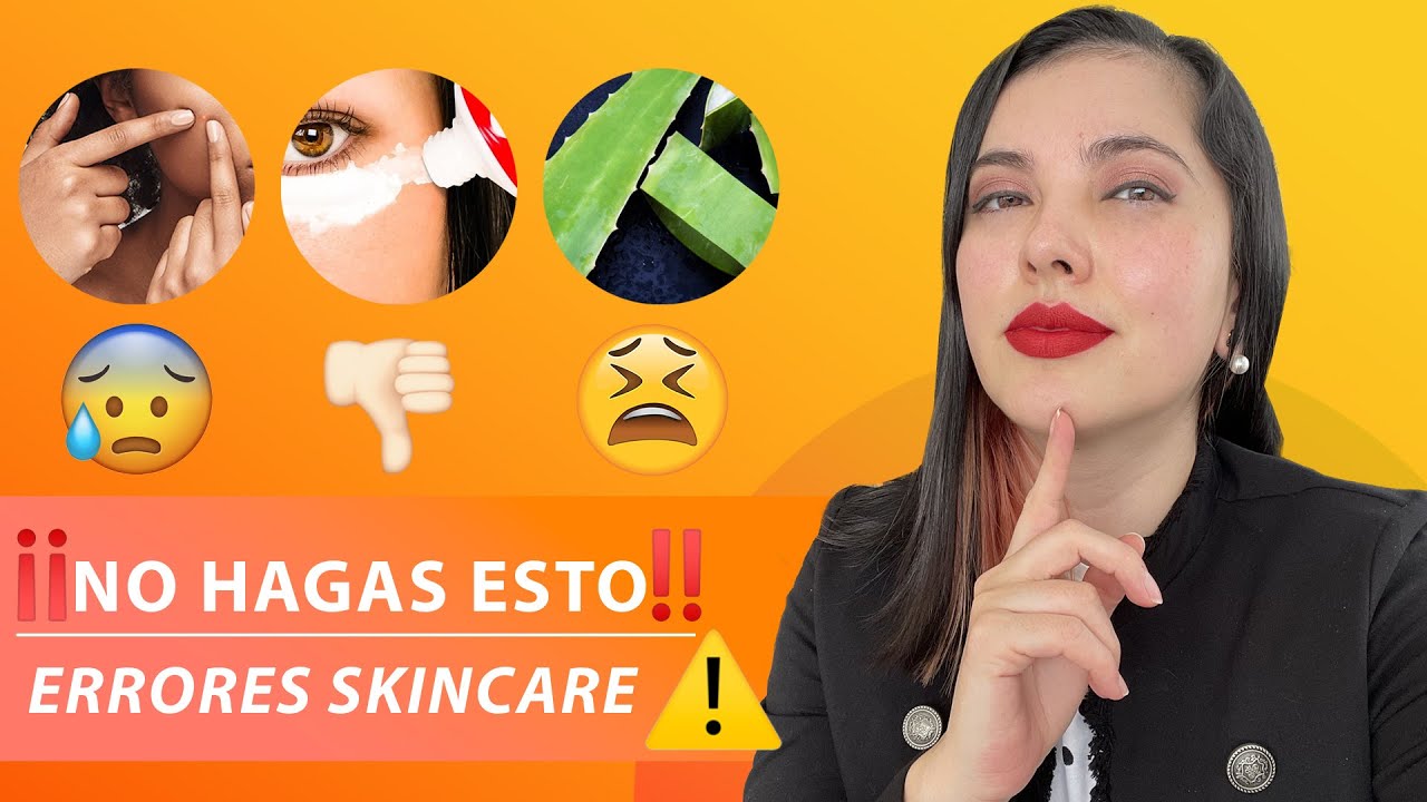 ¡Skin Care ENEMIES! Podrías estar dañando tu piel
