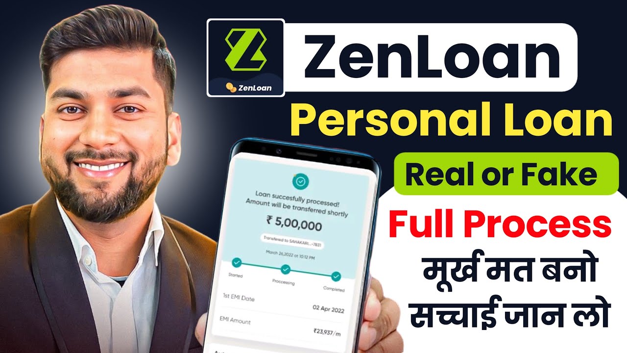 New Zen Loan App Review | Zen Loan App Real or Fake | Zen Loan App Se Loan Kaise Le - Zen loan app