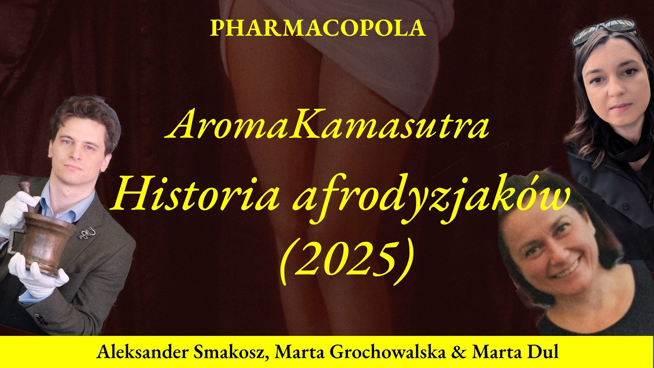 AromaKamasutra, czyli historia afrodyzjaków | Walentynkowy Live | A. Smakosz, M. Dul & @aromarta