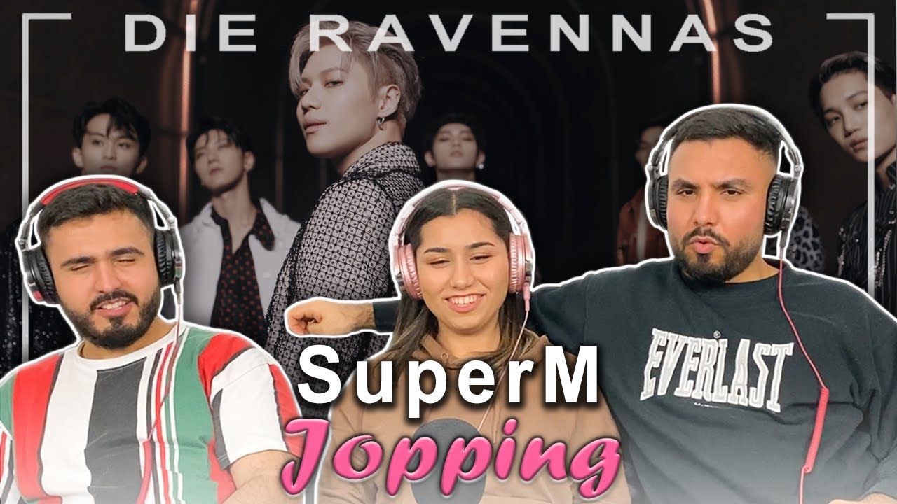 Reaktion auf SuperM (슈퍼엠) - Jopping | Die Ravennas