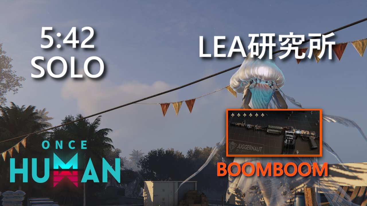LEA RESEARCH LAB Solo 5:42 - Boom Boom - Chef | Once Human