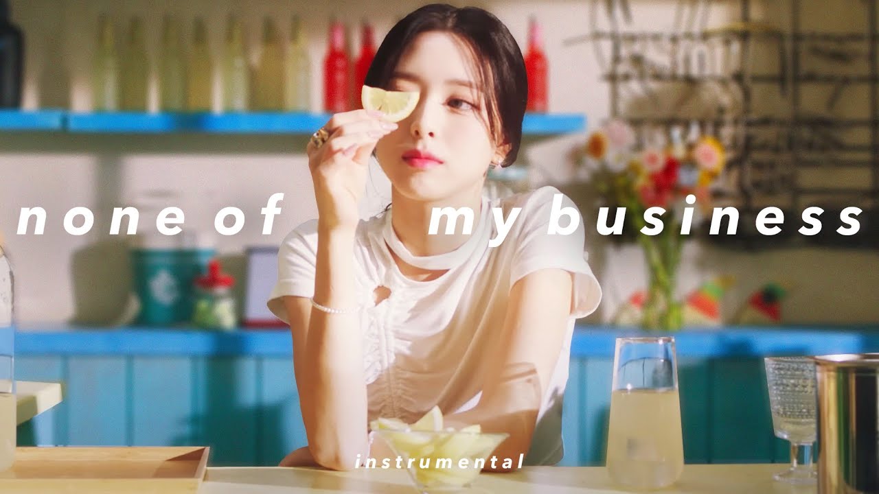 ITZY: None of My Business (Best Instrumental)