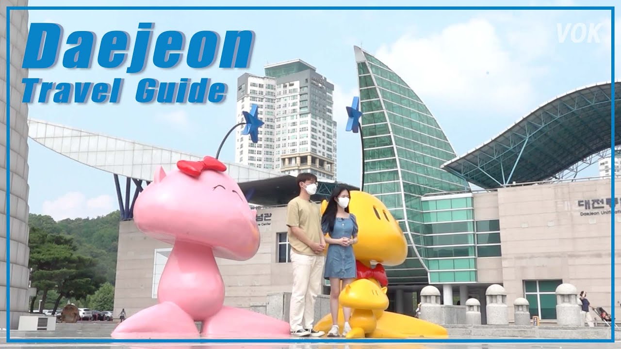 2021 Daejeon Travel Guide