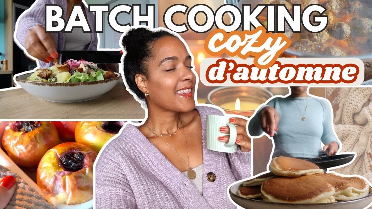 🍎 Motivation BATCH COOKING Cozy 🍂 & Essentiels Courses D'une Diététicienne (aka notre soeur 👩)