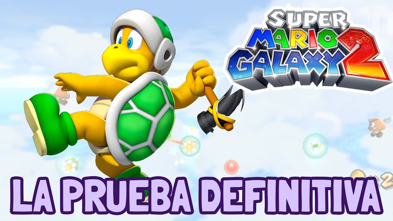 Super Mario Galaxy 2 - #54 - La Prueba Definitiva